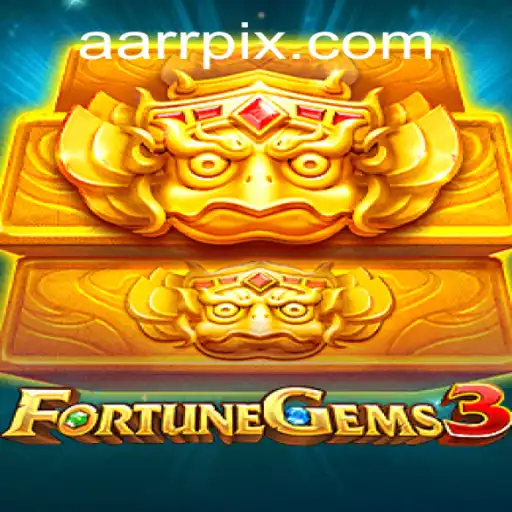 Unveiling FortuneGems3: A Comprehensive Guide to the Thrilling New Game