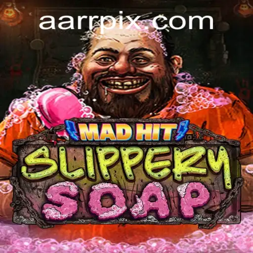 MadHitSlipperySoap: An Imaginative Dive into AARR Gaming